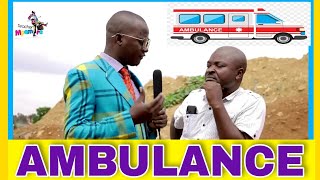 What is an AMBULANCE? Teacher Mpamire On The Street.