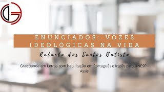 Enunciados: vozes ideológicas na vida