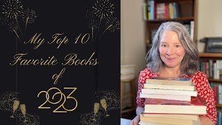 My 2023 Reading: Ten Best Books from a Year of Reading!