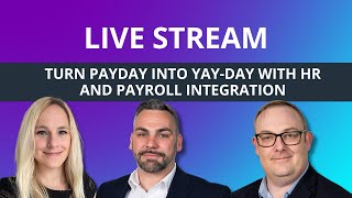 Turn payday into yay-day with HR and payroll integration