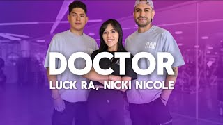 Doctor - Luck Ra, Nicki Nicole - Flow Dance Fitness - Coreografía - Zumba