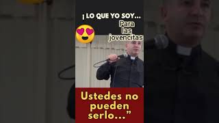 padre Ángel Espinoza para las jovencitas