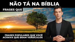 Frases que não estão na Bíblia