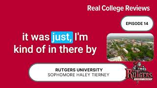 Real College Reviews | Rutgers University