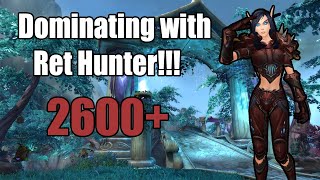 DOMINATING with Ret Hunter Hpriest. 2600+ 3's