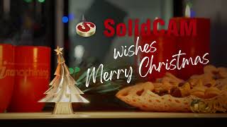 Happy Holidays from SolidCAM