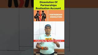 Dissolution Of a Partnership Firm Part- 2 l #shorts #dissolutionofapartnershipfirm #youtubeshorts 👆