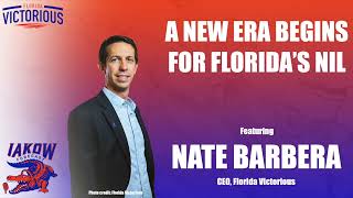 Florida Victorious CEO Nate Barbera Details His Plan For The Future Of The Florida Gators' NIL