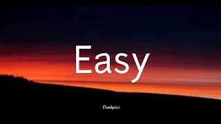 Nick Lopez - Easy (Lyrics) 🎵