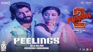 Peelings Song Pushpa 2 | Allu Arjun | Pushpa 2 Peelings Song | Peelings Pushpa 2 Song | Peelings