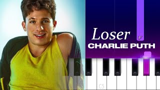 Charlie Puth - Loser  | Piano Tutorial