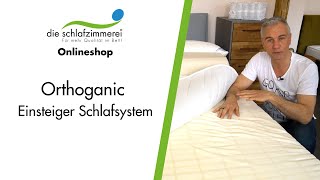 schlafzimmerei ONLINESHOP: Orthoganic Einsteiger Schlafsystem