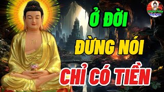 Ở Đời Tuyệt Đối Đừng Nói Cuộc Sống Chỉ Cần Có Tiền - Vinh Hoa Phú Quý Rồi Cũng Sẽ Thoáng Qua Mà Thôi