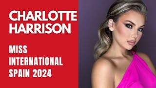 Charlotte Harrison | Miss International Spain 2024