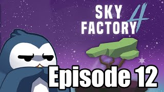 SKY FACTORY 4 -  Back to the Nether. (Episode 12)