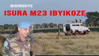 MONUSCO IHUYE NIBYAGO NYUMA YOKUTARASA #M23 IRASHINJWA GUTANGA RWINDI