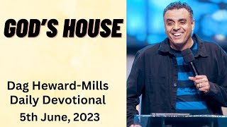 God's House Dag Heward Mills Daily Devotional Daily Counsel Read Your Bible Pray Everyday