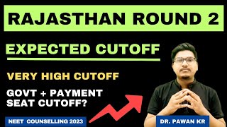 Rajasthan state Round 2 expected cutoff 2023, government and payment seat expected cutoff🔥🔥🔥