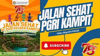 SERU ! Jalan Sehat PGRI Kampit 2023