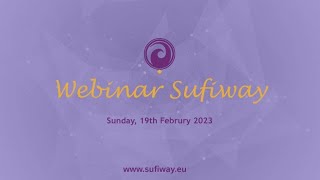 WEBINAR SUFIWAY 19.02.23 "Start to pray from your own heart" (ENG)