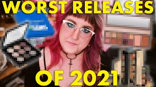 ROASTING THE WORST RELEASES OF 2021  |  collab with @MiaRBeauty