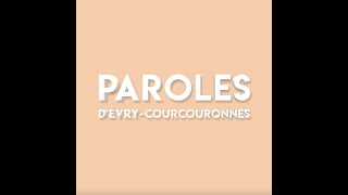 PAROLES D'ÉVRY-COURCOURONNES #3 - Josias