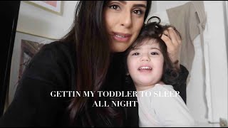 HOW I GET MY TODDLER TO SLEEP ALL NIGHT (20 MONTH OLD) | VLOG