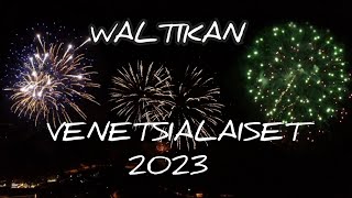 Waltikan ilotulitus 2023 | Venetsialaiset | 4K