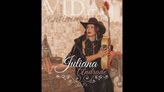 Juliana Andrade - Aquela Parede