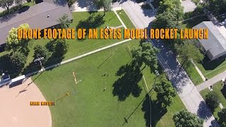 Drone Footage of an Estes Model Rocket Launch