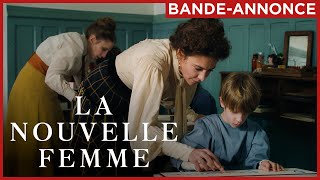 LA NOUVELLE FEMME | Le 13 mars au cinéma