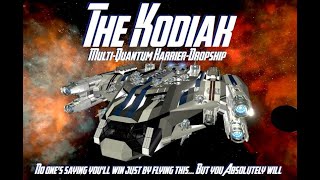 The Kodiak Quantum-Dropship