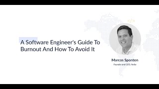 A Software Engineer’s Guide To Burnout | How to Avoid Burnout | Marcos Sponton