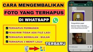 Cara Mengembalikan Foto Yang Terhapus Bertahun - Tahun Di Whatsapp dan Galeri Handphone