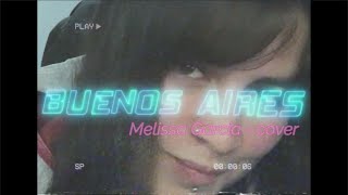 Buenos Aires - Nathy Peluso/Meg Melissa Garcia Cover