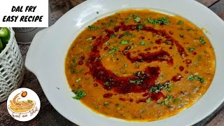 ढाबा style दाल फ्राई  / dal fry recipe for lunch or dinner