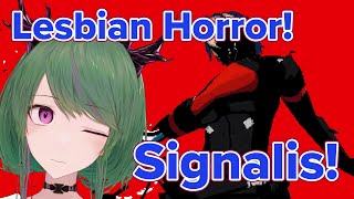 【Signalis】I'm a Puzzle Solving Lesbian!