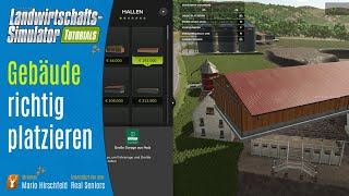 LS25 Tutorial: Gebäude platzieren – So geht’s! (Häuser, Hallen, Silos & mehr)