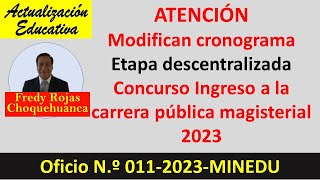 Modifican cronograma de concurso nombramiento docente 2023