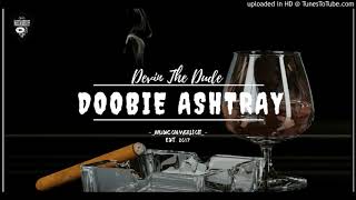 Devin The Dude - Doobie Ashtray