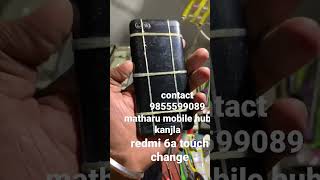 redmi 6a touch change done #views #mobilerepairing #viral #shorts #video #youtube #short