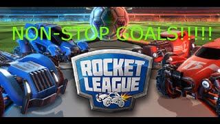 Rocket League GOAL AFTER GOAL AFTER GOAL!!!