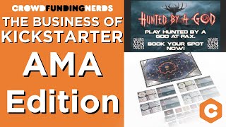 The Business of Kickstarter: AMA Edition