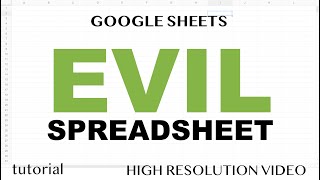 Evil Spreadsheet - Google Sheets