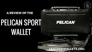 Pelican Sport Wallet Review