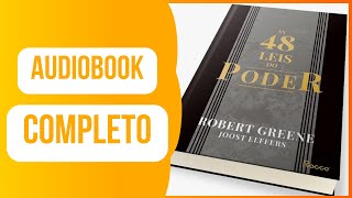 [AUDIOBOOK COMPLETO] As 48 leis do poder - Robert Greene