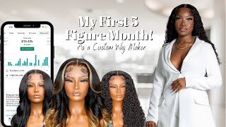 My First 5 Figure Month as a Custom Wig Maker | ROGUE TO 100K Monthly Update