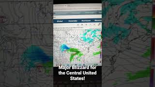 Major Blizzard for the Central United States!