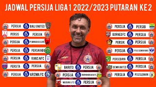 Jadwal Persija Liga 1 2022/2023 Putaran kedua - Persija vs Persib - Persija vs PSIS - BRI Liga 1