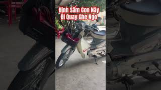 sấm con cub 86 đi quay ghe ngo được không cả nhà